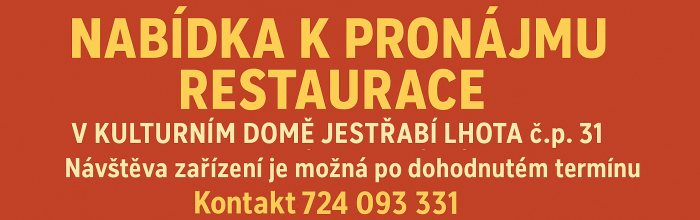 Pronájem restaurace, volejte starostu obce